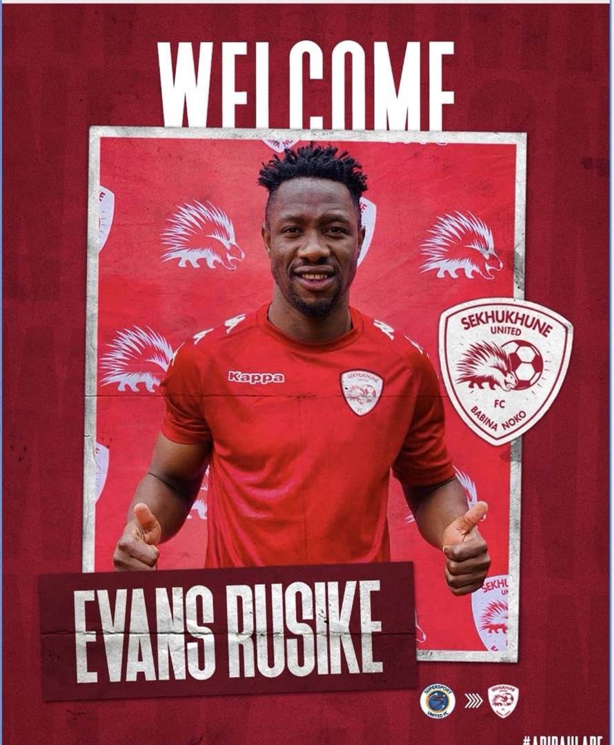 Evans Rusike was announced by Sekhukhune United. I